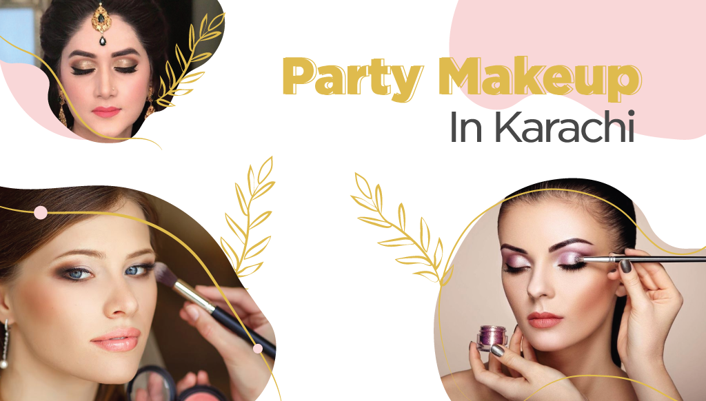 party makeup in karachi